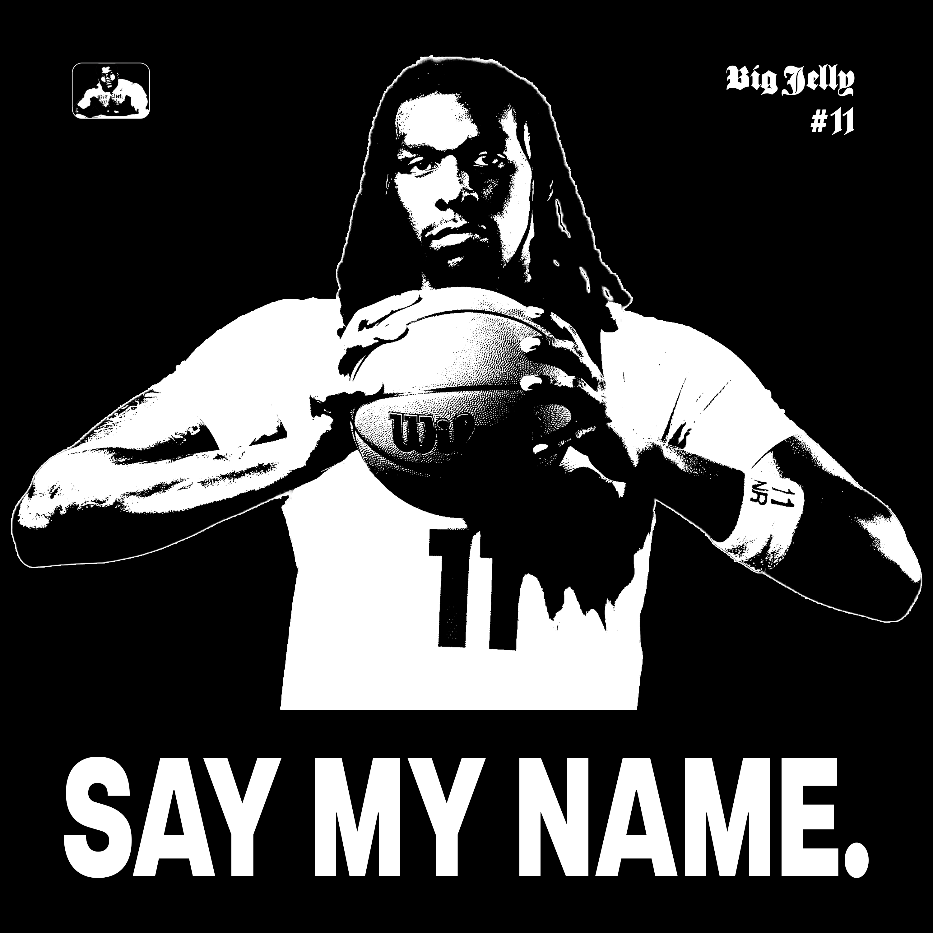 "Say My Name" Shirt